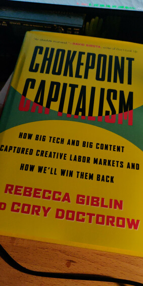 Front cover of "Chokepoint Capitalism" by Rebecca Giblin and Cory Doctorow