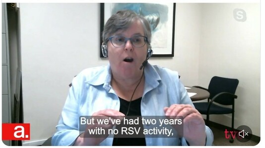 Dr. Allison McGeer stated repeatedly that there were two years with no RSV infections.