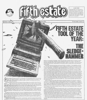 Front page of Fifth Estate in spring 1983 with a sledgehammer smashing a computer screen. Tool of the year: A sledgehammer.