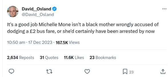 It's a good job Michelle Mone isn't a black mother wrongly accused of dodging a £2 bus fare, or she'd certainly have been arrested by now
