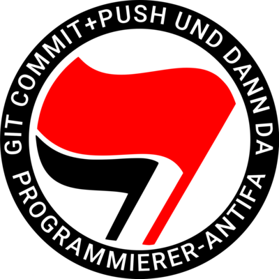 Antifa Sticker, Text:
GIT COMMIT+PUSH UND DANN DA
PROGRAMMIERER-ANTIFA