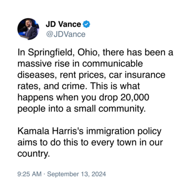 In Springfield, Ohio, there has been a massive rise in communicable diseases, rent prices, car insurance rates, and crime. This is what happens when you drop 20,000 people into a small community. 

Kamala Harris's immigration policy aims to do this to every town in our country.