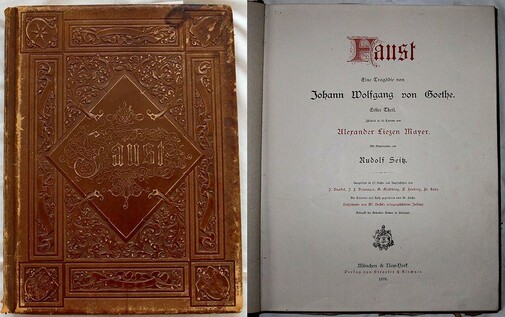 Cover and first page of 1876 book Faust, Part I by Johann Wolfgang von Goethe, decorated by Rudolf Seitz, published by Stroefer & Kirchner, large German edition: 51x38cm, located in the Tamoikin Art Fund