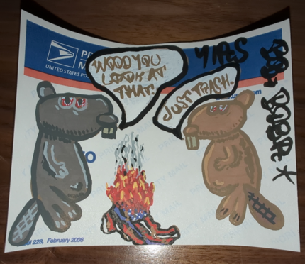 Stan: "Wood you look at that."
BB: "Just Trash."
Two beavers talking about a burning This Blue Line flag.