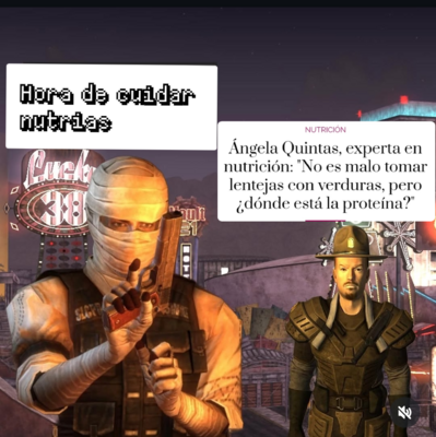 La imagen es un meme con dos personajes del videojuego Fallout: New Vegas. En la parte superior izquierda hay un texto que dice "Hora de cuidar nutrias". En el lado izquierdo hay un personaje con la cara vendada apuntando con una pistola. En el lado derecho, un personaje con un sombrero mira hacia adelante con una expresión seria. En la parte superior derecha hay un texto que dice "Ángela Quintas, experta en nutrición: 'No es malo tomar lentejas con verduras, pero ¿dónde está la proteína?'". El meme parece ser una broma sobre la importancia de una dieta equilibrada.
