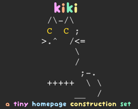 A screenshot of the logo for kiki, showing a tiny black cat made out of ascii letters. it reads: kiki - a tiny homepage construction kit.