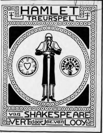 Omslag van Shakespeare's Hamlet / William Shakespeare ; vertaald [uit het Engels] door Jac. van Looy. Uitgeverij Van Looy, 1907.