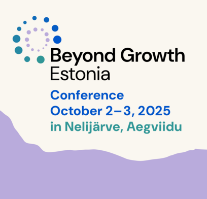 Graphic with text: Beyond Growth Estonia Conference October 2-3, 2025 in Nelijarve, Aegviidu