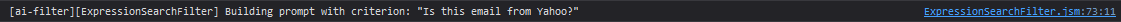 A dark-themed developer console shows a log entry from [ai-filter][ExpressionSearchFilter] with the message: Building prompt with criterion: "Is this email from Yahoo?". A file reference on the right shows the source as ExpressionSearchFilter.jsm:73:11.