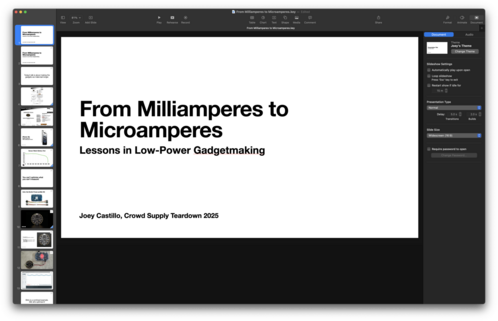 Screenshot, Keynote, a title slide. “From Milliamperes to Microamperes: Lessons in Low-Power Gadgetmaking”