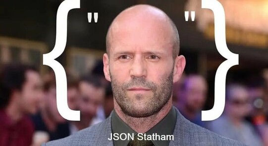 Photo of Jason Statham with his face framed between symbols {" on left and "} on right, with text below "JSON Statham"