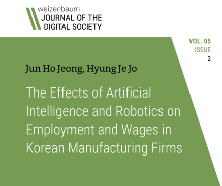 Jun Ho Jeong, Hyung Je Jo: The Effects of Artificial Intelligence and Robotics on Employment and Wages in Korean Manufacturing Firms