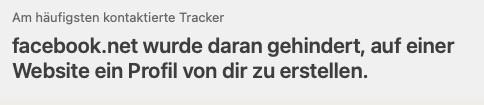 Textmeldung eines Browsers, dass facebook.net daran gehindert wurde, ein Profil von mir (Anmerkung: kein Facebook-Benutzer!) auf einer Website zu erstellen.