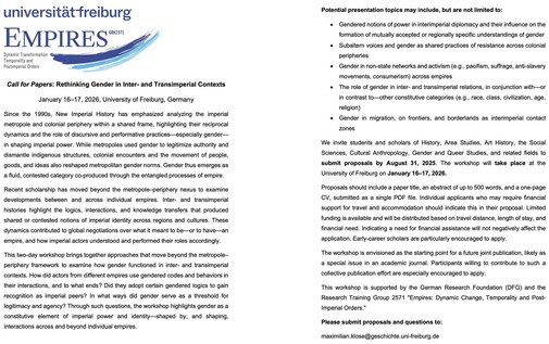 The image shows a call for papers by the University of Freiburg for a workshop titled “Rethinking Gender in Inter- and Transimperial Contexts” to be held on January 16–17, 2026, in Freiburg, Germany. The text discusses the significance of analyzing gender within New Imperial History and highlights potential presentation topics, including gendered power in diplomacy, subaltern voices, gender in activism, and gender in migration. Proposals are due by August 31, 2025. The workshop aims to encourage joint publication efforts, supported by the German Research Foundation and the RTG “Empires.” Contact information for submissions is provided.