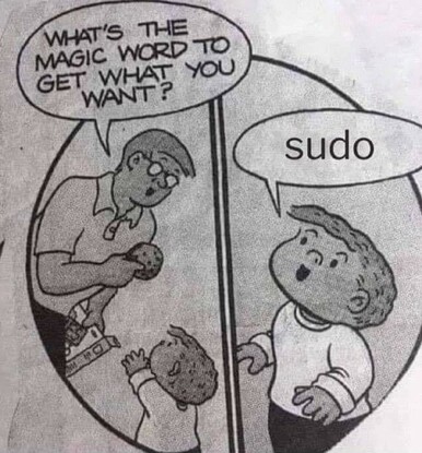 The image is a black and white comic strip featuring a humorous interaction between two characters. On the left side, an adult male character is holding a cookie and looking at a child. He is wearing glasses and a collared shirt. The child, on the right side, is smiling and looking up at the adult. The adult asks, "What's the magic word to get what you want?" The child responds with "sudo." The background is simple, with a vertical line dividing the two characters. The speech bubbles are clearly visible, with the adult's question and the child's response. The comic strip humorously plays on the concept of a "magic word" by referencing the command "sudo" from the Linux operating system, which is used to gain administrative privileges.