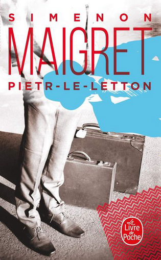 Book cover of Pietr-le-Letton by Georges Simenon showing a man standing next to two pieces of luggage