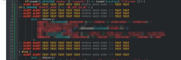 A block of pixelated-out SQL surrounded by 8 comment lines that all read "ALERT ALERT TEST TEST TEST TEST TEST REMOVE WHEN DONE !!! TEST TEST"