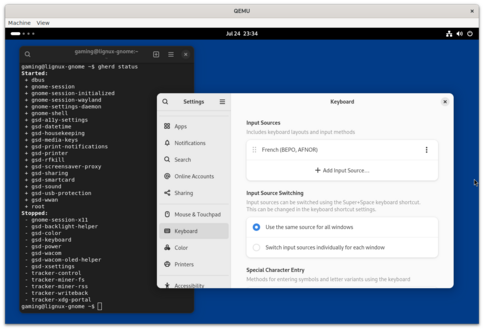 A GNOME session in QEMU with two open windows. A settings window shows the keyboard layout set to BEPO. A terminal window shows the output of the ”gherd status” command:

”Started:
dbus
gnome session
gnome session initialized
…
Stopped:
gnome session x11
gsd backlight helper
…”