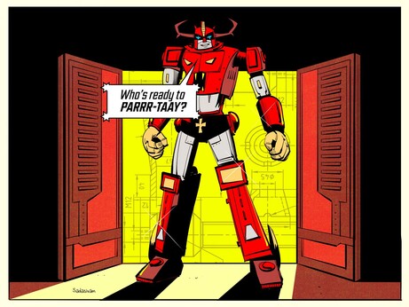 A large red robot enters a tech room with the word balloon stating: "Who's ready to PARRR-TAAY?"
