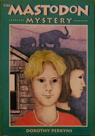 The front page of a book called "The Mastodon Mystery" by Dorothy Perkyns, which has a photo of 2 kids standing in front of a shedlike building with two large heffalumps in the background.