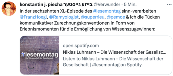 In der sechzehnten XL-Episode des #lesemontag sinn-verarbeiten 
@FranzHoegl,  @Ramyologist, @superrieu, @pemoe & ich die Tücken kommunikativer Zurechnungskonventionen in Form von Erlebnismomenten für die Ermöglichung von Wissenszugewinnen.