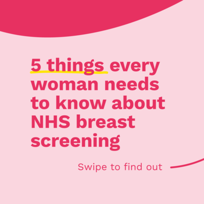 5 things every woman needs to know about NHS breast screening
