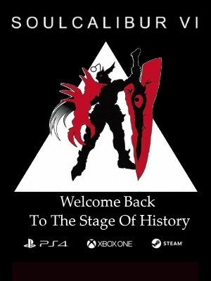 Abstract image of Siegfried from Soul Calibur VI, with the caption "Welcome Back To The Stage Of History"